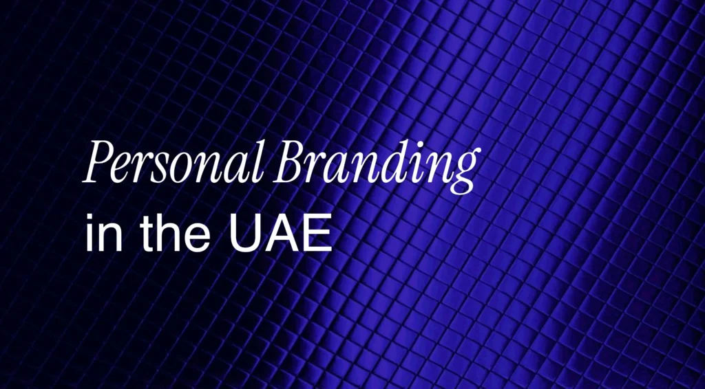 Personal Branding in the UAE