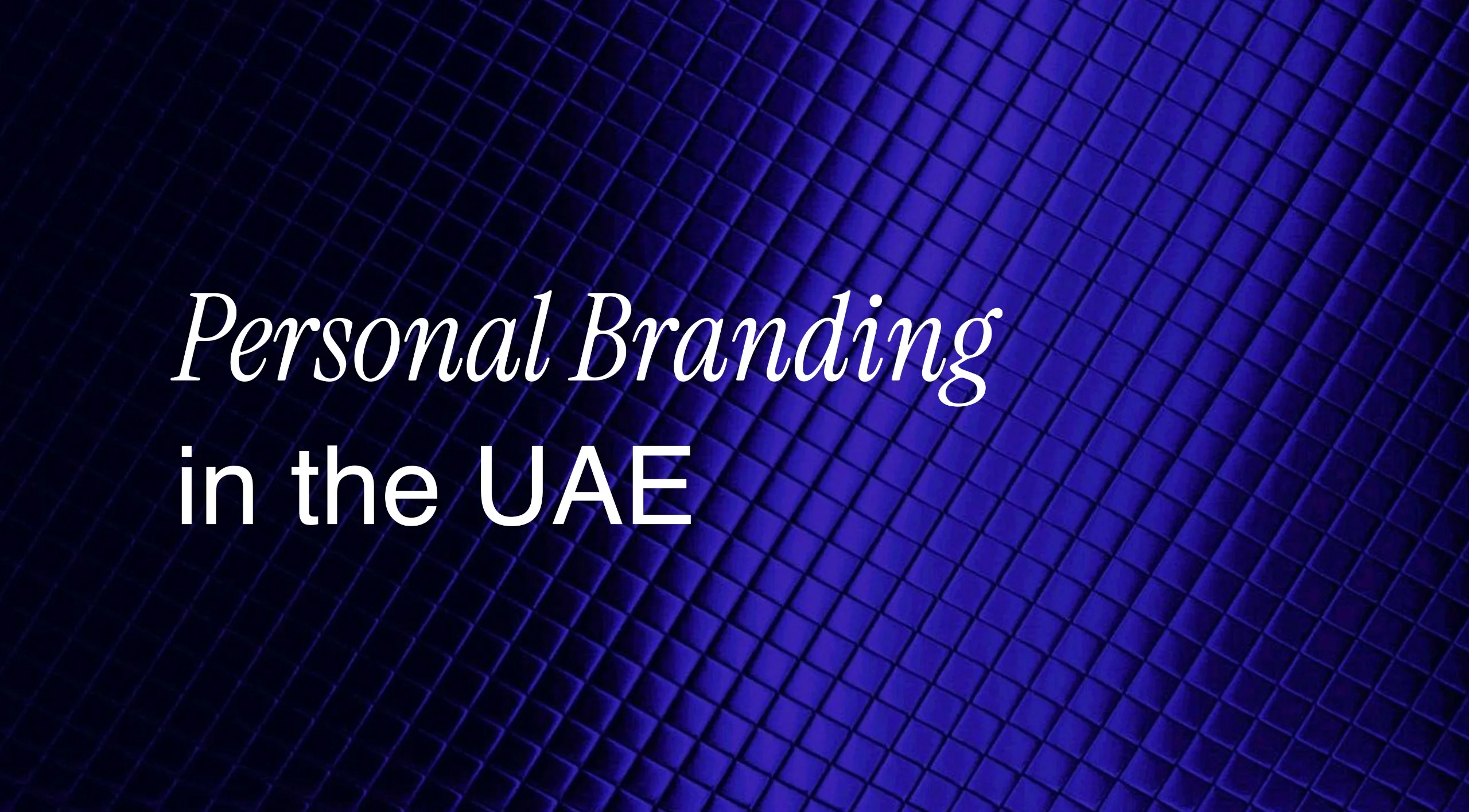 Personal Branding in the UAE