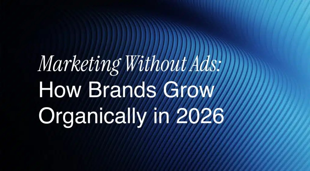 Marketing Without Ads