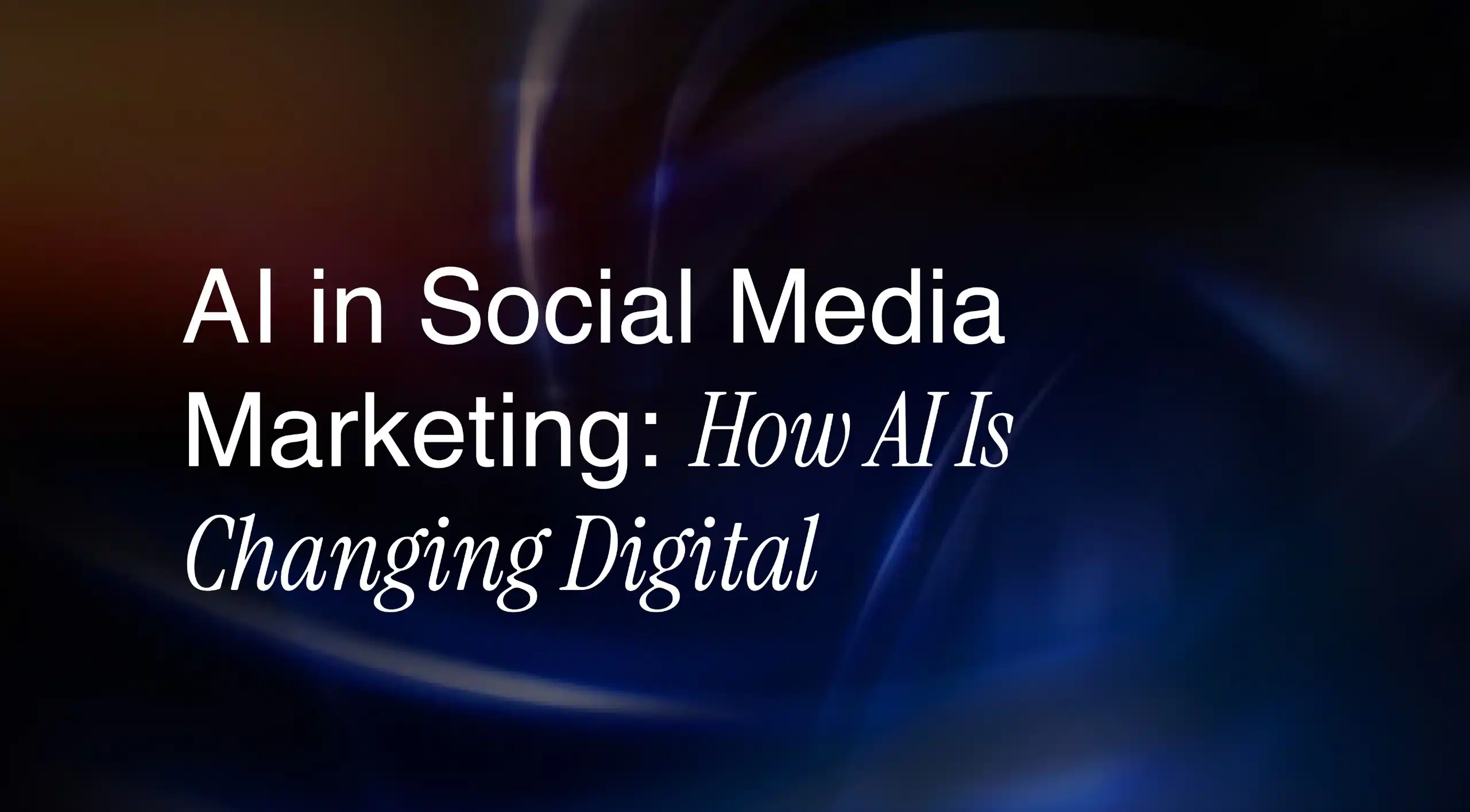AI in Social Media Marketing